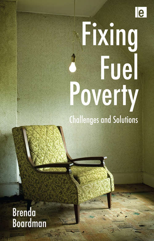 Book cover of Fixing Fuel Poverty: Challenges and Solutions