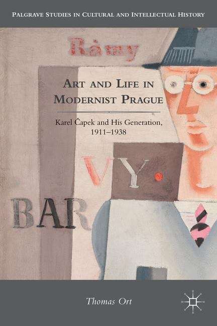 Book cover of Art and Life in Modernist Prague