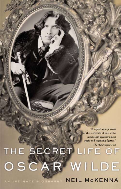 Book cover of The Secret Life of Oscar Wilde
