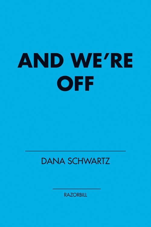 Book cover of And We're Off