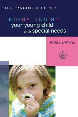 Book cover of Understanding Your Young Child With Special Needs