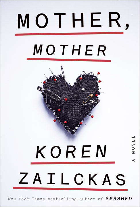 Book cover of Mother, Mother: A Novel