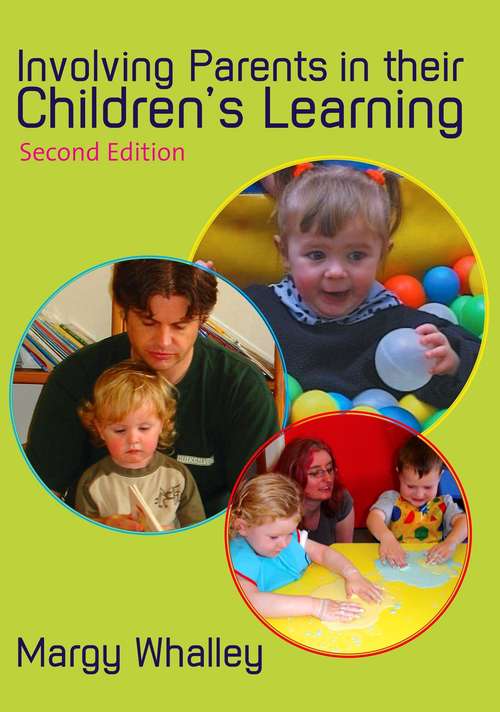 Involving Parents in Their Children's Learning