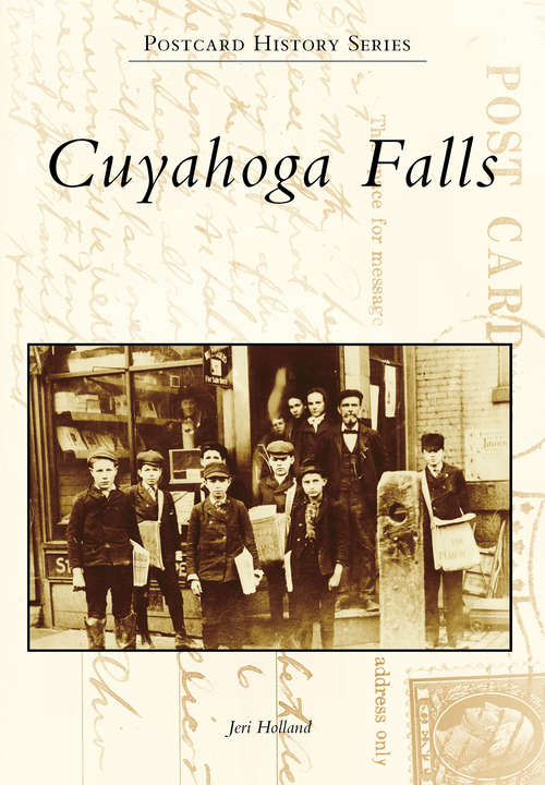 Book cover of Cuyahoga Falls (Postcard History Series)