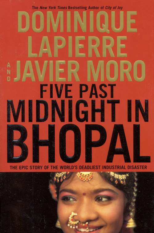 Book cover of Five Past Midnight in Bhopal: The Epic Story Of The World's Deadliest Industrial Disaster