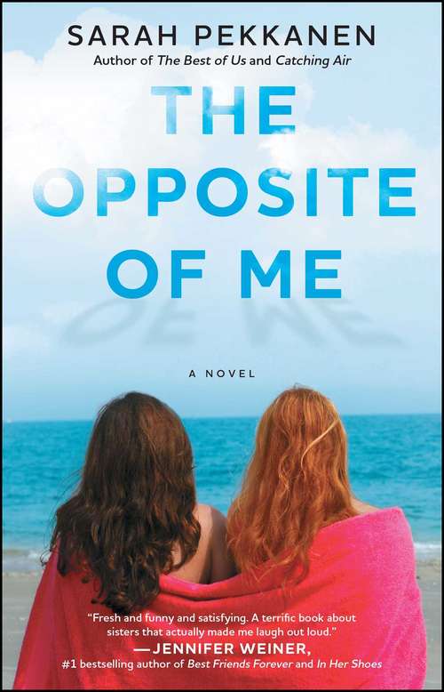 Book cover of The Opposite of Me