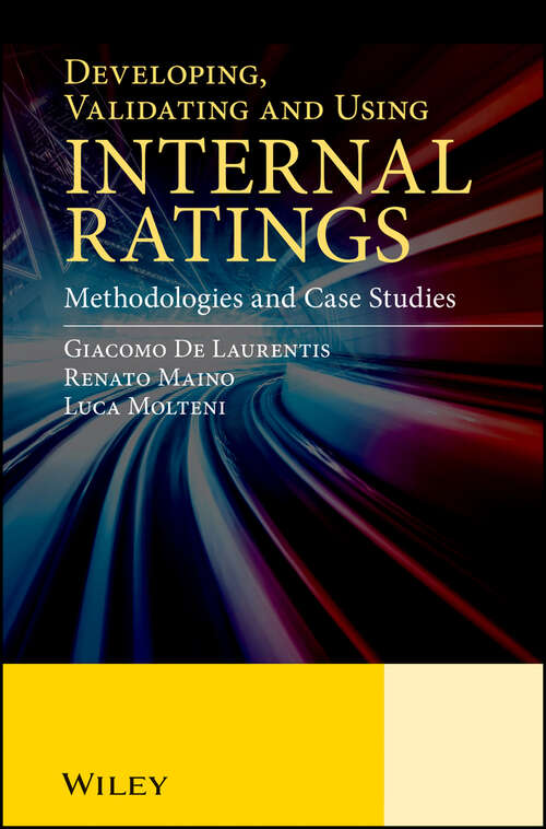 Book cover of Developing, Validating and Using Internal Ratings