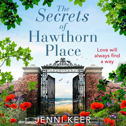Book cover of The Secrets of Hawthorn Place: A heartfelt and charming dual-time story of the power of love