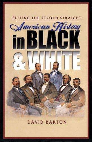 Setting The Record Straight: American History In Black And White