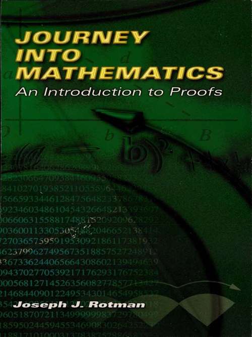 Book cover of Journey into Mathematics: An Introduction to Proofs