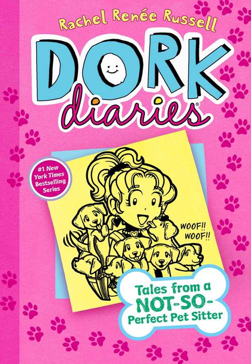 Book cover of Tales from a Not-So-Perfect Pet Sitter  (Dork Diaries #10)