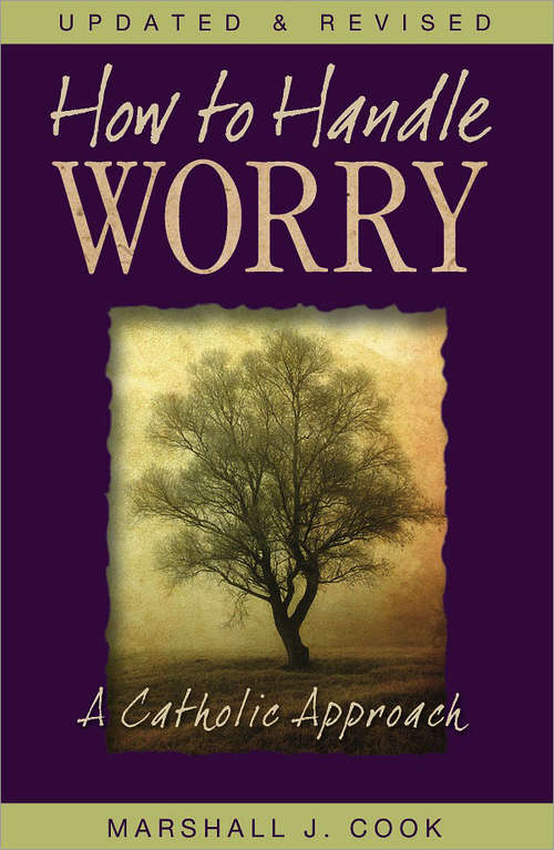 How to Handle Worry