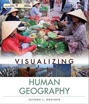 Book cover of Visualizing Human Geography: At Home in a Diverse World