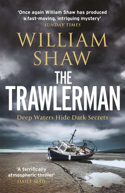 Book cover of The Trawlerman: a Dungeness mystery starring DS Alexandra Cupidi