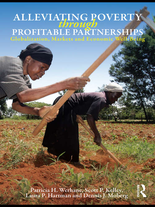 Alleviating Poverty Through Profitable Partnerships: Globalization, Markets, and Economic Well-Being