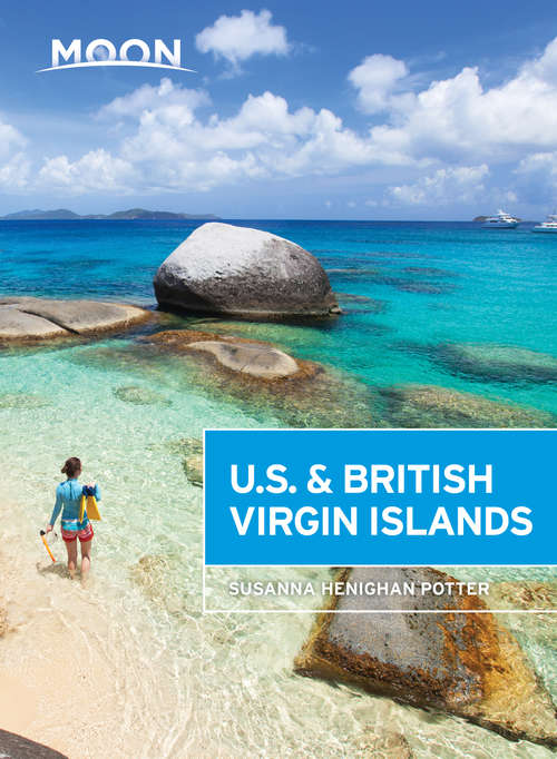 Book cover of Moon U.S. & British Virgin Islands (Moon Handbooks)
