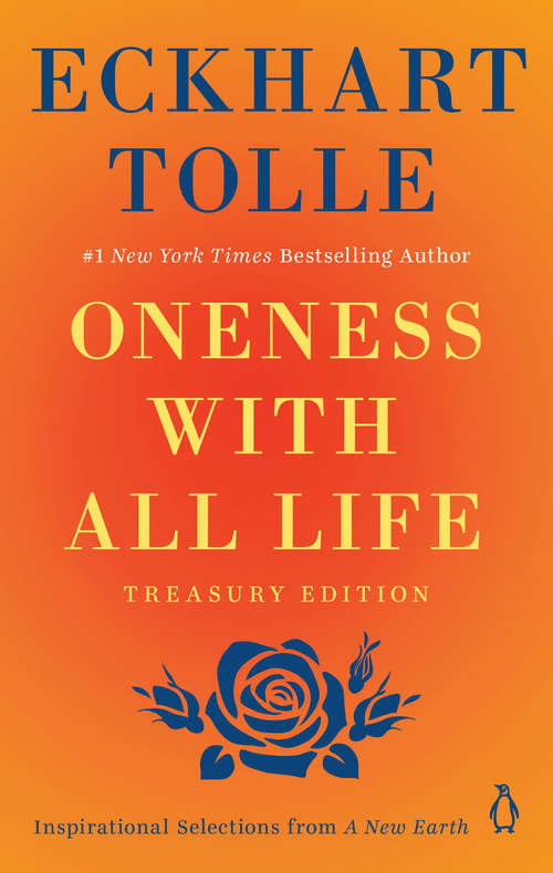 Book cover of Oneness With All Life: Inspirational Selections from A New Earth