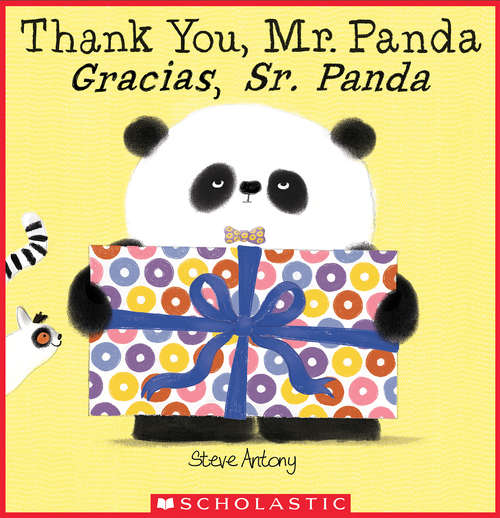 Book cover of Thank You, Mr. Panda / Gracias, Sr. Panda
