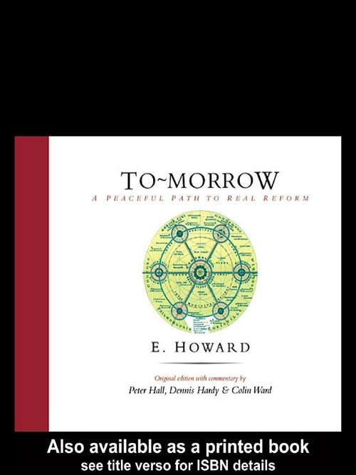 To-Morrow: A Peaceful Path to Real Reform (Cambridge Library Collection - British And Irish History, 19th Century Ser.)
