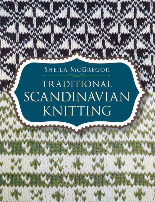 Book cover of Traditional Scandinavian Knitting