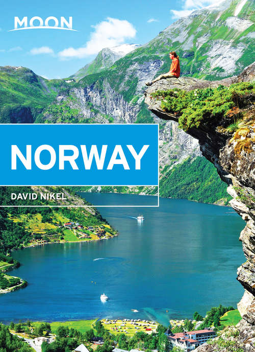 Book cover of Moon Norway (Travel Guide)