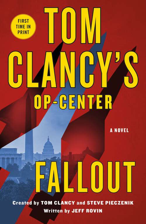 Book cover of Tom Clancy's Op-Center: Fallout (Tom Clancy's Op-center Ser. #22)