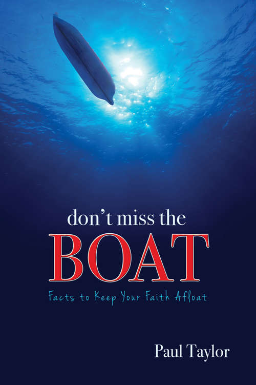 Don't Miss the Boat