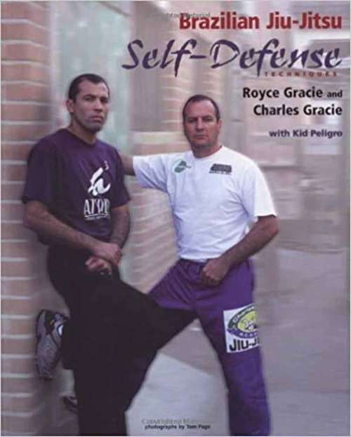 Brazilian Jiu-jitsu Self-Defense Techniques