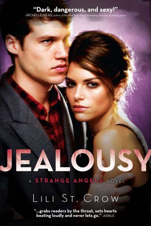 Jealousy: Book 3 (Strange Angels #3)