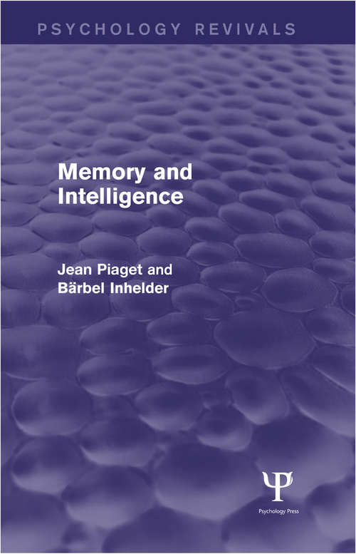 Book cover of Memory and Intelligence (Psychology Revivals)