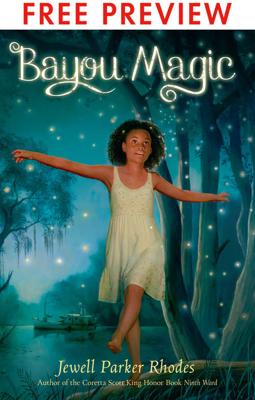 Book cover of Bayou Magic - FREE PREVIEW EDITION (The First 7 Chapters)