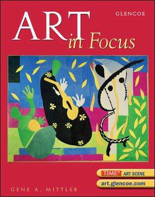 Art in Focus: Aesthetics, Criticism, History, Studio (5th edition)