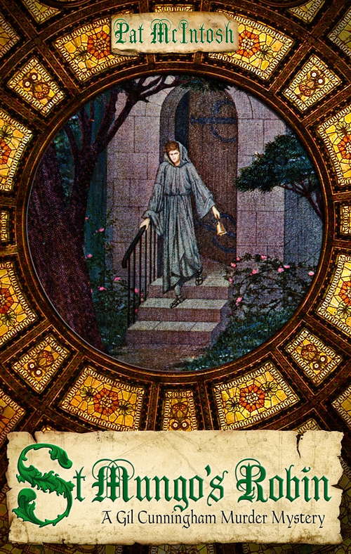 Book cover of St Mungo's Robin: A Gil Cunningham Murder Mystery (Gil Cunningham Ser.)