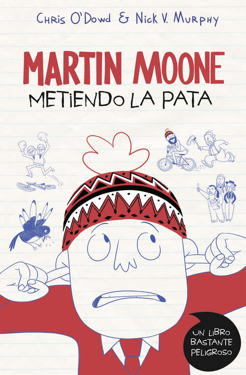 Book cover of Metiendo la pata (Martin Moone: Volumen 1)