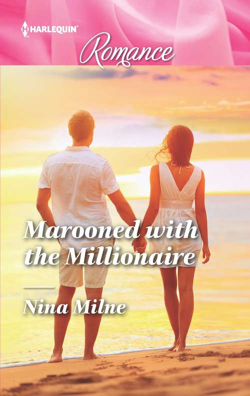 Marooned with the Millionaire: Marooned With The Millionaire / The Nanny's Double Trouble (the Bravos Of Valentine Bay, Book 1) (Mills And Boon True Love Ser.)