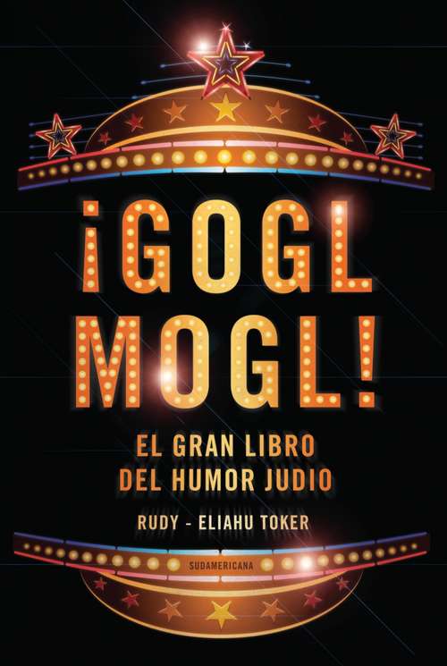 Book cover of ¡Gogl Mogl!: El gran libro del humor judío