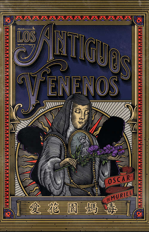 Book cover of Los antiguos venenos (Muerte en San Jerónimo: Volumen 3)