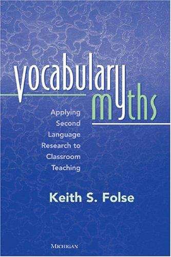 Book cover of Vocabulary Myths: Applying Second Language Research to Classroom Teaching