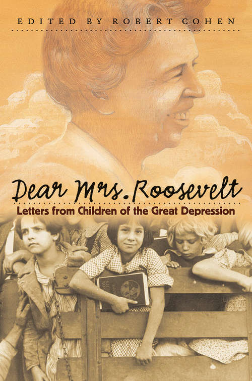 Book cover of Dear Mrs. Roosevelt