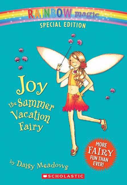 Book cover of Joy the Summer Vacation Fairy (The Fairies Special Edition)