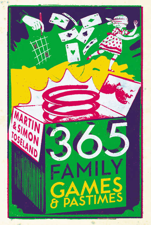 Book cover of 365 Family Games and Pastimes