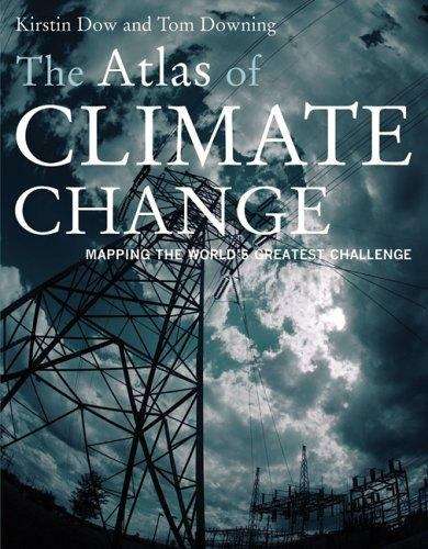 Book cover of The Atlas of Climate Change: Mapping the World's Greatest Challenge