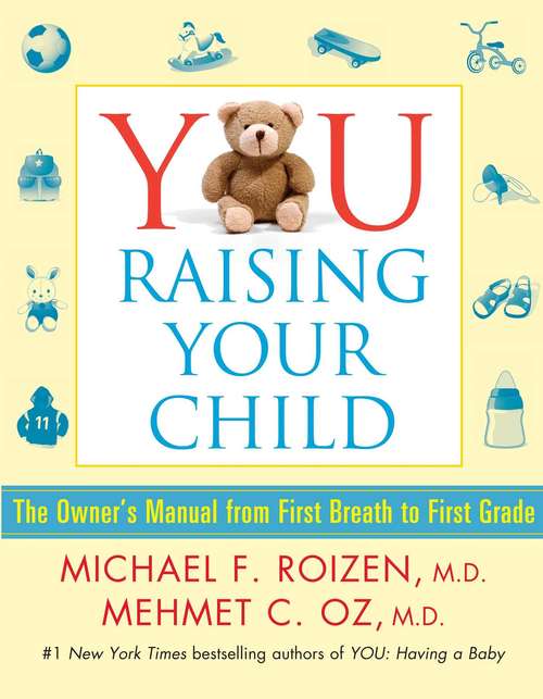 Book cover of YOU: Raising Your Child