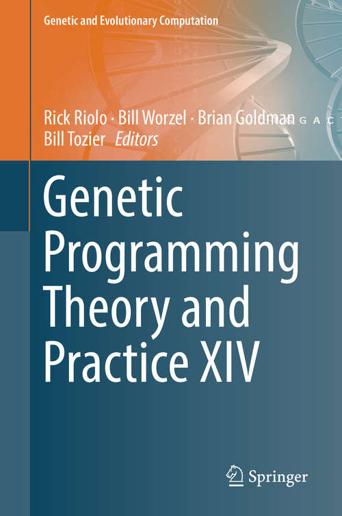 Genetic Programming Theory and Practice XIV (Genetic and Evolutionary Computation)
