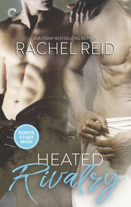 Book cover of Heated Rivalry (Game Changers #2)