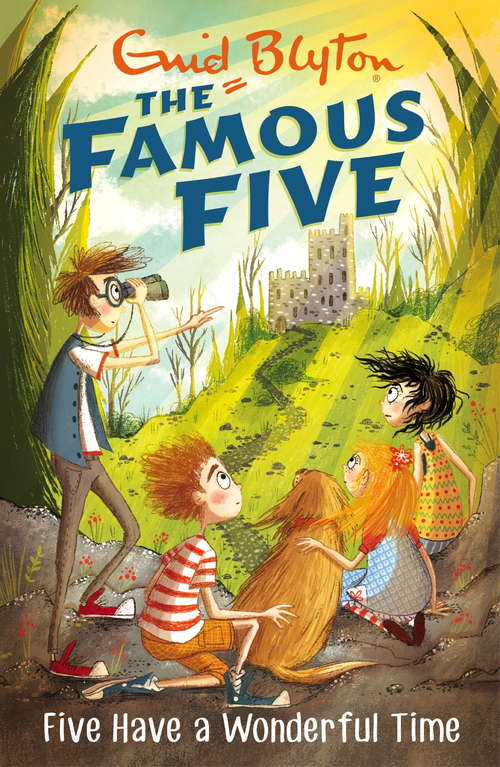 Book cover of Famous Five: 11: Five Have A Wonderful Time