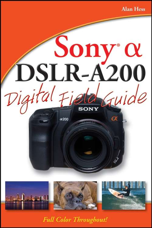 Book cover of Sony Alpha DSLR-A200 Digital Field Guide