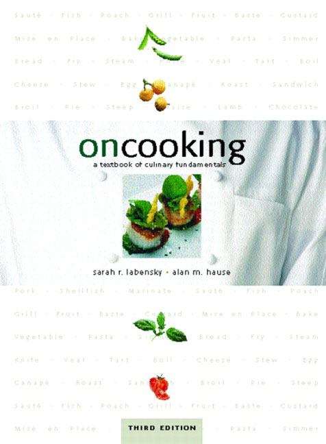 On Cooking: A Textbook of Culinary Fundamentals (3rd Edition)