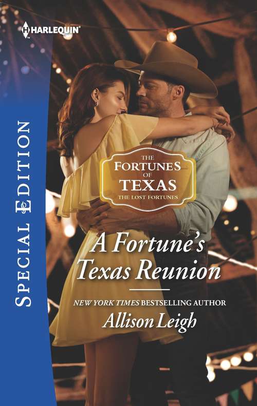 A Fortune's Texas Reunion: The Prince's Forbidden Bride / A Fortune's Texas Reunion (the Fortunes Of Texas: The Lost Fortunes) (The Fortunes of Texas: The Lost Fortunes #6)