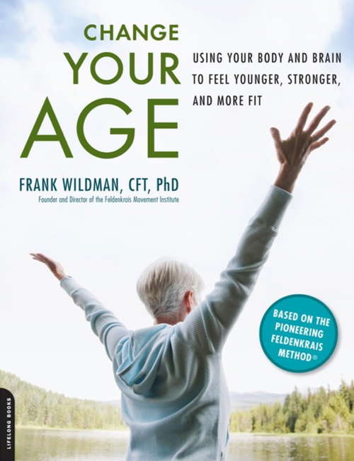 Book cover of Change Your Age